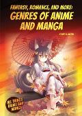 Fantasy, Romance, and More: Genres of Anime and Manga