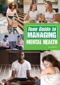 Teen Guide to Managing Mental Health