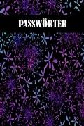 Passw?rter: Passwortbuch f?r Deine Passw?rter von A bis Z