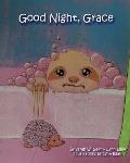 Good Night, Grace