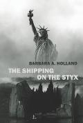 The Shipping On The Styx