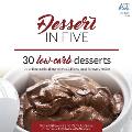 Dessert in Five: 30 Low Carb Desserts. Up to 5 Net Carbs & 5 Ingredients Each!