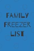 Family Freezer list: 100 pages to keep track of the refrigerator's items: Make grocery shopping easier