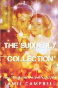 The Suddenly Collection