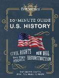 Encyclopaedia Britannica 10 Minute Guide U S History