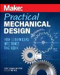 Make Practical Mechanical Design