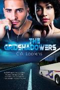 The Gridshadowers