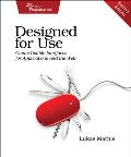 Designed for Use 2nd Edition Create Usable Interfaces for Applications & the Web