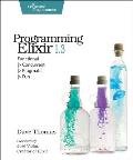 Programming Elixir 1.3 Functional