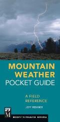 Mountain Weather Pocket Guide A Field Reference