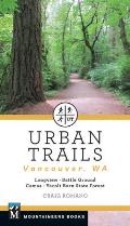 Urban Trails Vancouver Washington Longview Battle Ground Camas Yacolt Burn State Forest