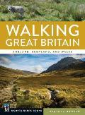 Walking Great Britain England Scotland & Wales