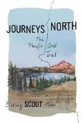 Journeys North The Pacific Crest Trail