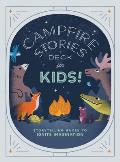 Campfire Stories Deck For Kids Storytelling Games to Ignite Imagination