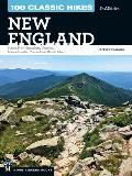 100 Classic Hikes New England Maine New Hampshire Vermont Massachusetts Connecticut Rhode Island