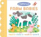 Farm Babies A Tuffy Book