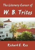 The Literary Career of W. B. Trites
