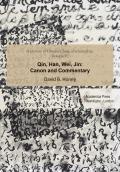 A History of Chinese Classical Scholarship, Volume II: Qin, Han, Wei, Jin
