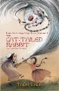 The Cat-Tailed Rabbit and Other Stories