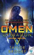 Omen Operation Isolation Series 1