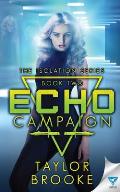 Echo Campaign Isolation SEries 2