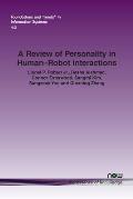 A Review of Personality in Human-Robot Interactions