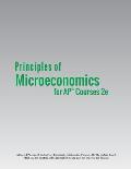 Principles of Microeconomics for AP(R) Courses 2e