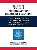 9/11 Monograph on Terrorist Financing: Staff Report of the National Commission on Terrorist Attacks Upon the United States