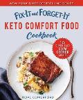 Fix It & Forget It Keto Comfort Food Cookbook 127 Super Easy Slow Cooker Recipes