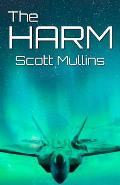 The Harm: A Short Story