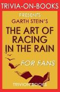 Trivia-On-Books the Art of Racing in the Rain by Garth Stein
