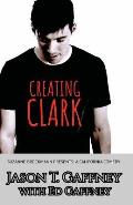 Creating Clark: Suzanne Brockmann Presents: A California Comedy #1