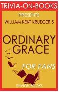 Trivia-On-Books Ordinary Grace by William Kent Krueger