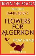 Trivia-On-Books Flowers for Algernon by Daniel Keyes