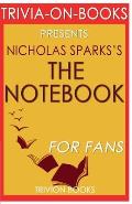 Trivia-On-Books the Notebook by Nicholas Sparks