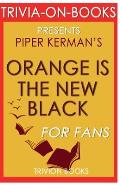 Trivia-On-Books Orange Is the New Black by Piper Kerman