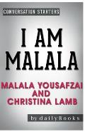 Conversation Starters I Am Malala by Malala Yousafzai and Christina Lamb