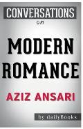 Conversation Starters Modern Romance by Aziz Ansari