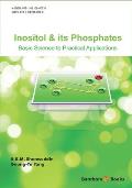 Inositol and Its Phosphates: Basic Science to Practical Applications