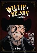 Willie Nelson A Graphic History