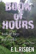 Book of Hours, Book of Days and Nights: Selected Poems