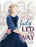 Judy Led the Way