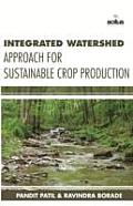 Integrated Watershed Approach for Sustainable Crop Production
