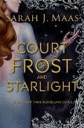 A Court of Frost and Starlight: Court of Thorns and Roses 4