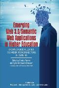 Emerging Web 3.0/ Semantic Web Applications in Higher Education: Growing Personalization and Wider Interconnections in Learning