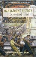 Management History: Its Global Past & Present (Hc)