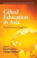 Gifted Education in Asia: Problems and Prospects (HC)