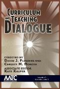 Curriculum and Teaching Dialogue: Volume 17, Numbers 1 & 2, 2015