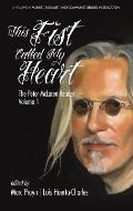 This Fist Called My Heart: The Peter McLaren Reader, Volume I (Hc)