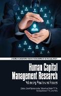Human Capital Management Research: Influencing Practice and Process(hc)